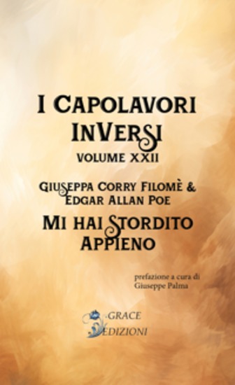 I Capolavori InVersi XXII: Mi hai stordito appieno - cover