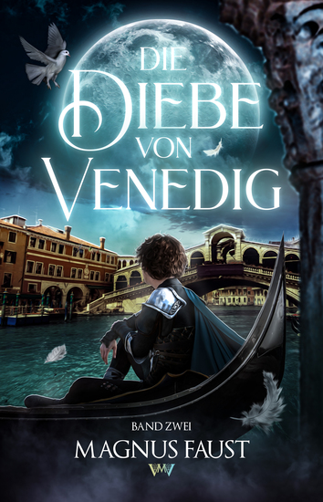 Die Diebe von Venedig 2 - Ein Fantasy-Abenteuer für Kinder ab 10 - cover