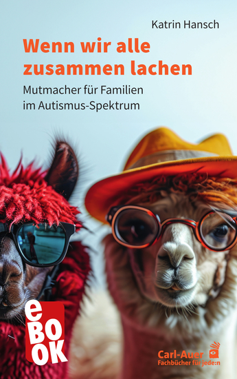 Wenn wir alle zusammen lachen - Mutmacher für Familien im Autismus-Spektrum - cover