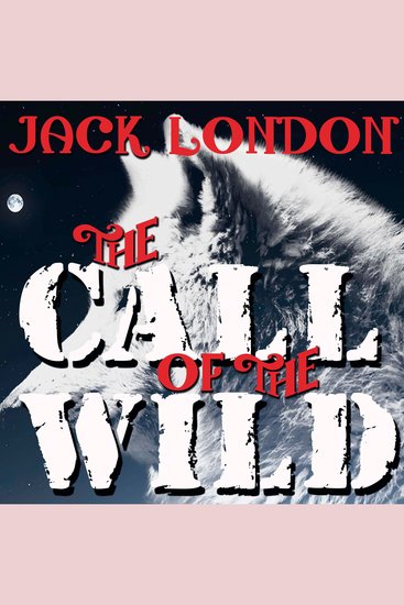 The Call of the Wild - cover