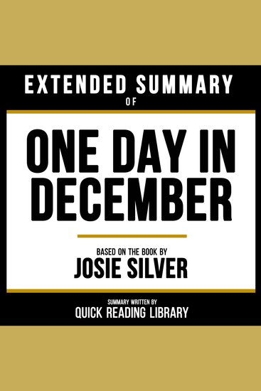 Extended Summary - One Day In December - Based On The Book By Josie Silver - cover
