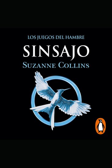Los Juegos del Hambre 3 - Sinsajo - cover
