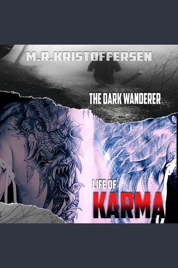 The Life of Karma - The dark wanderer - cover