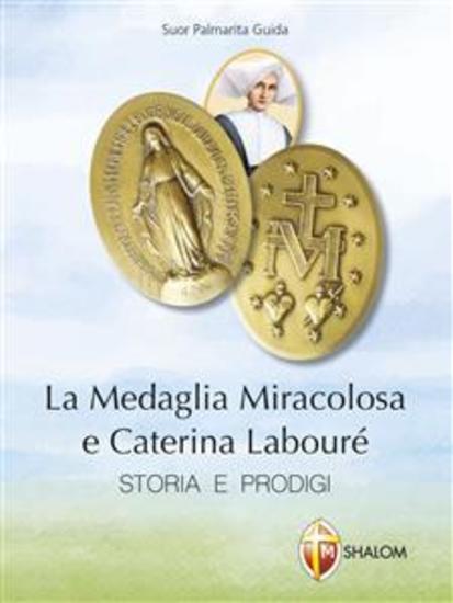 La Medaglia Miracolosa e Caterina Labouré - cover