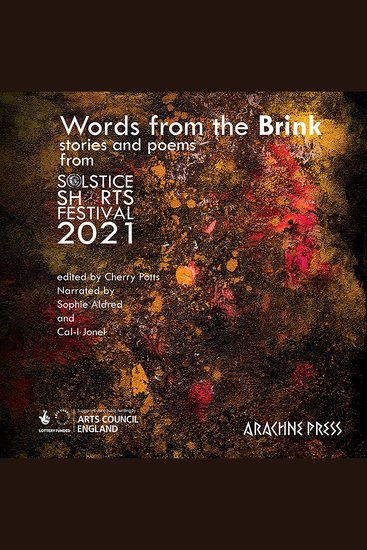 Words from the Brink - Stories and Poems from Solstice Shorts Festival 2021 - cover