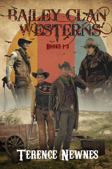 Bailey Clan Westerns - Books 1-3 - cover