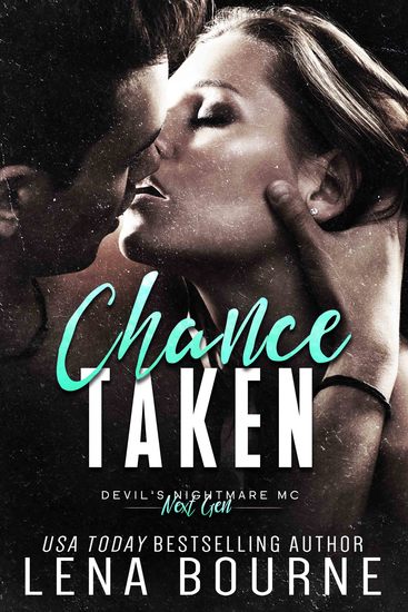 Chance Taken (Devil’s Nightmare MC Next Generation Book 2) - cover