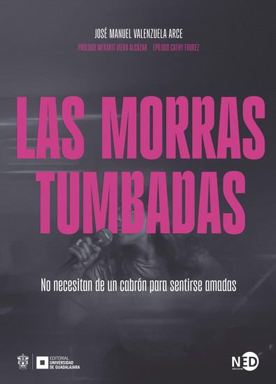 Las morras tumbadas - No necesitan de un cabrón para sentirse amadas - cover
