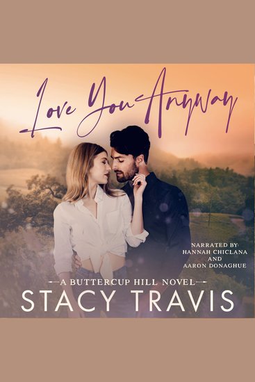 Love You Anyway - A Small-Town Brother's Best Friend Romance - cover