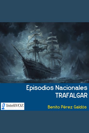 Episodios Nacionales - Trafalgar - cover