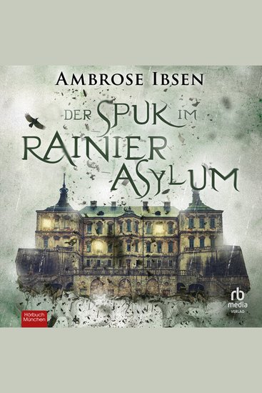 Der Spuk im Rainier Asylum - cover