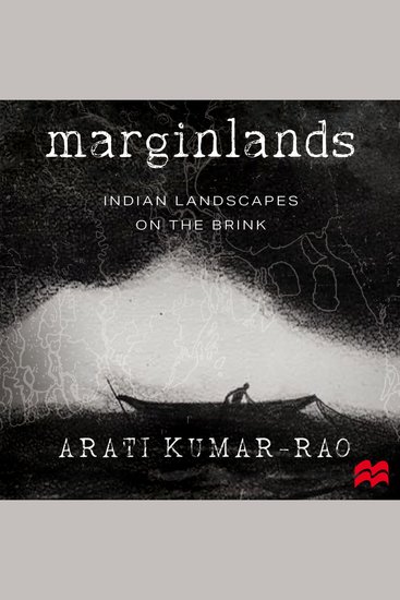 Marginlands - Indian Landscapes on the Brink - cover