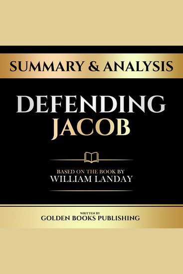 Summary & Analysis - Defending Jacob - Based On The Book By William Landay - cover