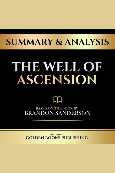 Summary & Analysis - The Well Of Ascension - Based On The Book By Brandon Sanderson - cover