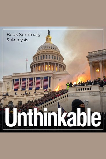 Unthinkable: Book Summary & Analysis - cover