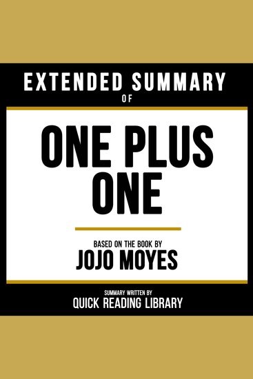 Extended Summary - One Plus One - Based On The Book By Jojo Moyes - cover