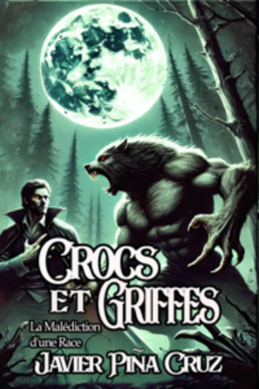 Crocs Et Griffes - La Malédiction D'une Race - cover