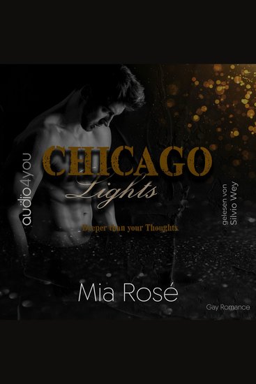 Chicago Lights Teil 3 - Deeper than your Thoughts - cover