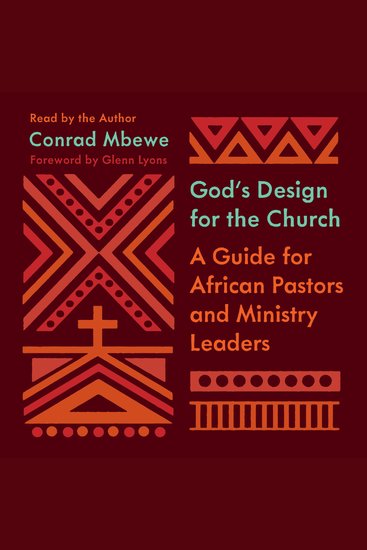 God's Design for the Church - A Guide for African Pastors and Ministry Leaders - cover