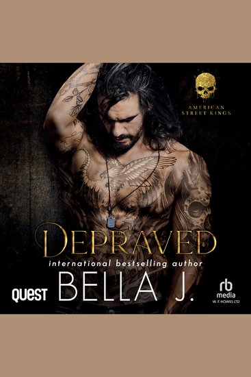 Depraved: A Dark MC Romance - American Street Kings Book 1 - cover