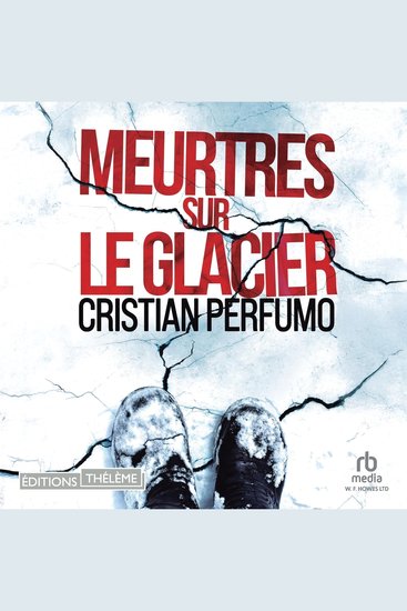 Meurtres sur le glacier - Laura Badia 1 - cover
