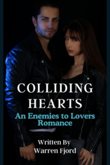 Colliding Hearts - An Enemies to Lovers Romance - cover