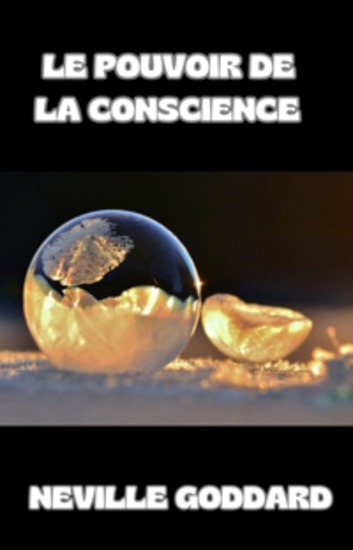 Le pouvoir de la conscience  (traduit) - cover
