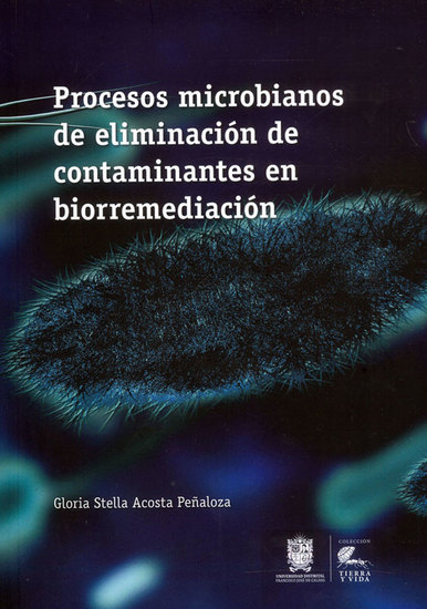 Procesos microbianos de eliminación de contaminantes en biorremediación - cover