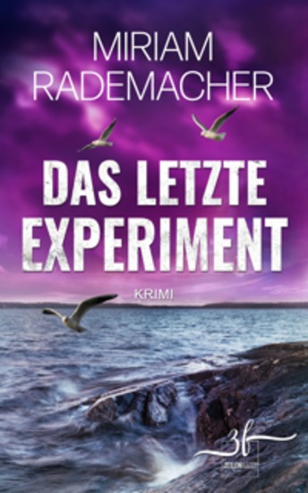 Das letzte Experiment - Humorvoller Cosy-Crime-Roman von der Ostsee mit spannender Cold-Case-Ermittlung - cover