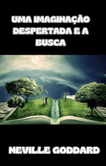 Uma imaginação despertada e a busca (traducido) - cover
