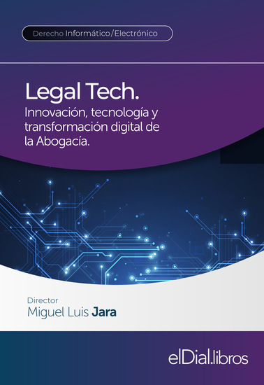 Legal Tech Innovación tecnología y transformación digital de la Abogacía - cover