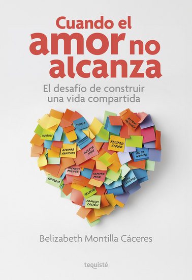 Cuando el amor no alcanza - El desafío de construir una vida compartida - cover