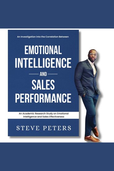Investigation Into The Correlation Between Emotional Intelligence And Sales Performance An - Mastering Emotional IQ for Top-Tier Sales Results "Leveraging Emotional Acumen to Boost Sales Performance - cover