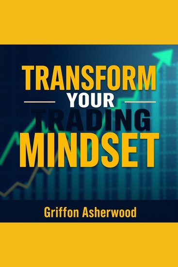 Transform Your Trading Mindset: Secrets for Sustained Success - "Elevate your trading mindset! Dive into transformative audio lessons for lasting success in the market" - cover