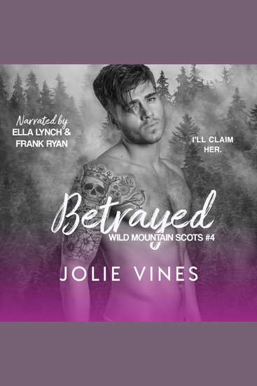 Betrayed (Wild Mountain Scots #4) - cover