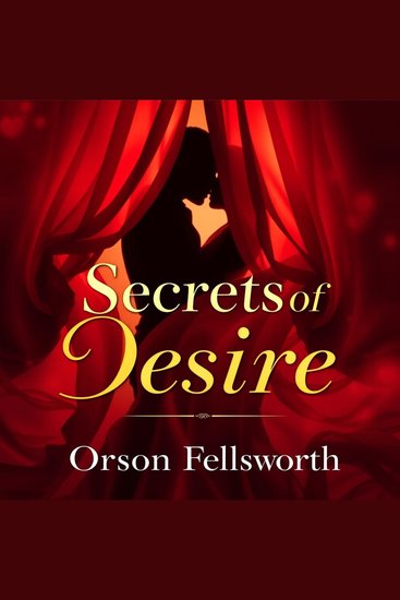 Secrets of Desire: How a Brain Chemical Shapes Your World - "Elevate your comprehension of desire! Immerse yourself in enlightening audio lessons that reveal how brain chemistry shapes your experiences" - cover