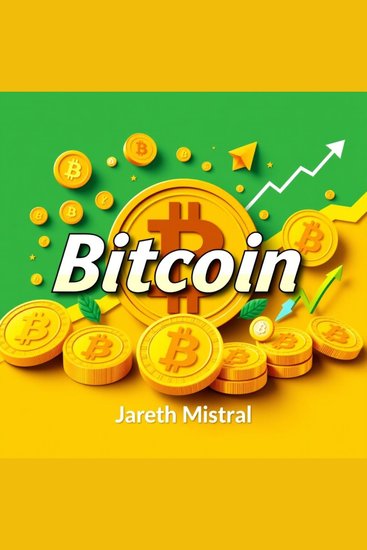 Bitcoin: The Revolution That Will Change Banking Forever - "Elevate your knowledge! Access dynamic audio lessons revealing how Bitcoin will transform banking forever" - cover