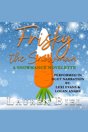 Frisky the Snowman - A Snowmance Novelette - cover
