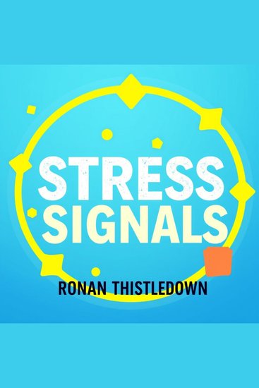Stress Signals: Listen to Your Body's Hidden Alerts - "Elevate your awareness! Access captivating audio lessons to better understand your body's stress alerts!" - cover