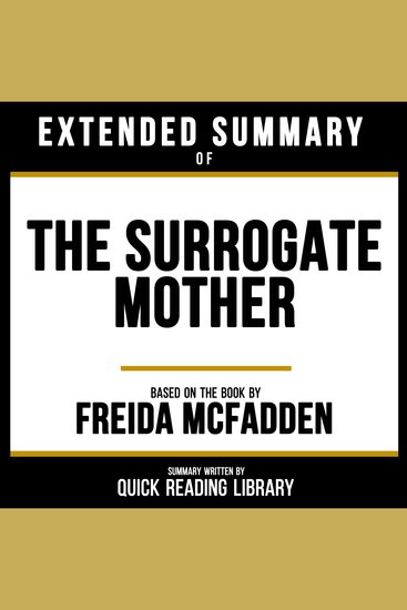 Extended Summary - The Surrogate Mother - Based On The Book By Freida Mcfadden - cover