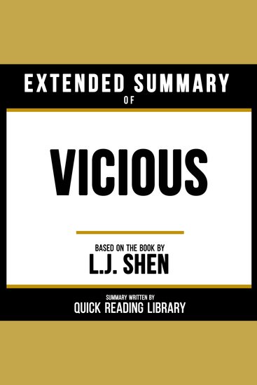 Extended Summary - Vicious - Based On The Book By LJ Shen - cover