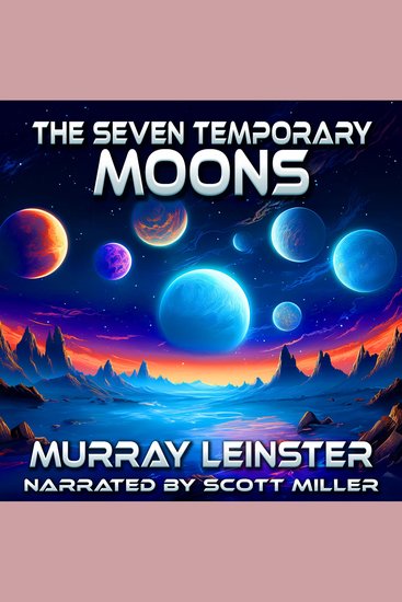 The Seven Temporary Moons - Seven Moons One Redneck and a Whole Lot of Trouble - cover
