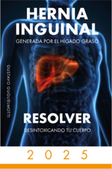 HERNIA INGUINAL - Generada por el Hígado Graso - cover