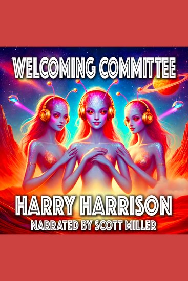 Welcoming Committee - They Were Charming They Were Smiling—And They Were Not What They Seemed - cover