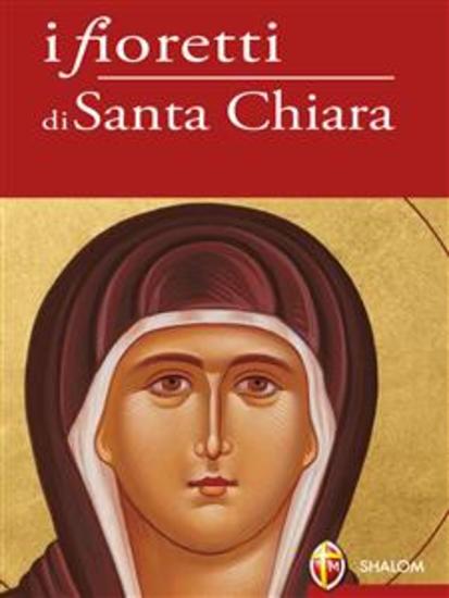 I fioretti di Santa Chiara - cover