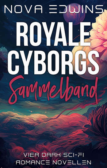 Royale Cyborgs - Sammelband - cover