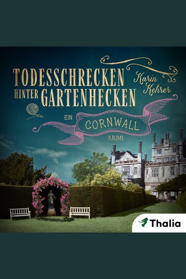 Todesschrecken hinter Gartenhecken - Ein Cornwall-Krimi - cover