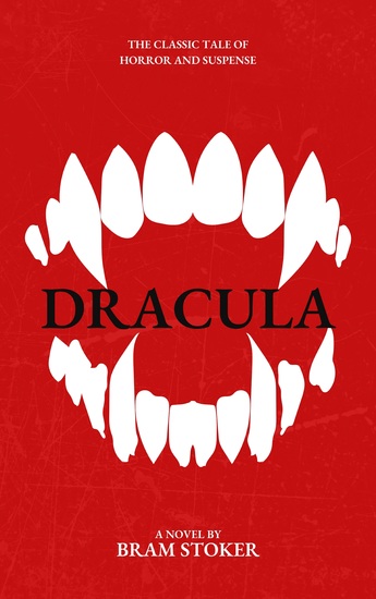 Dracula by Bram Stoker - The Classic Tale of Horror and Suspense - Kindle Edition - cover