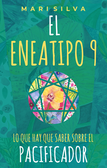 El Eneatipo 9 - Lo que hay que saber sobre el pacificador - cover