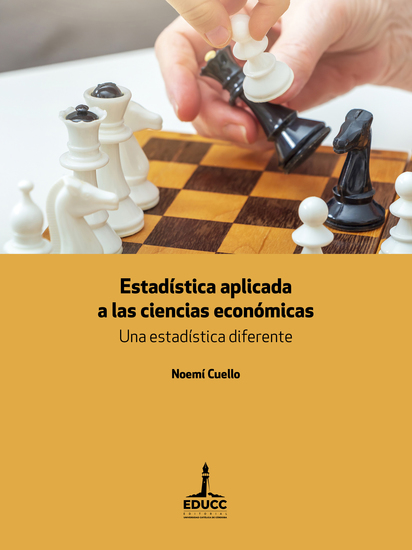 Estadística aplicada a las ciencias económicas - Una estadística diferente - cover